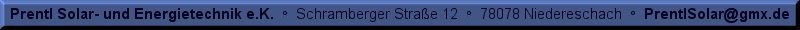 Prentl Solar- und Energietechnik e.K. - Schramberger Stra�e 12 - 78078 Niedereschach - E-Mail-Button